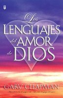 Los Lenguajes Del Amor De Dios