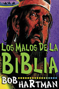 Los Malos de la Biblia