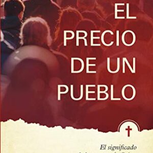 El Precio De Un Pueblo