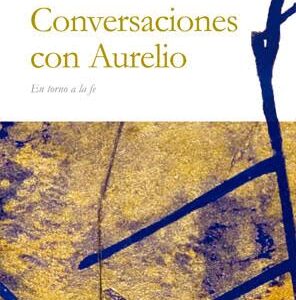 Conversaciones Con Aurelio