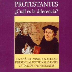 Catolicos y Protestantes, Cual es la diferencia?
