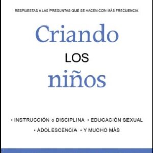 El Dr. Dobson Contesta Sus Preguntas, Volumen 3: Criando Niños