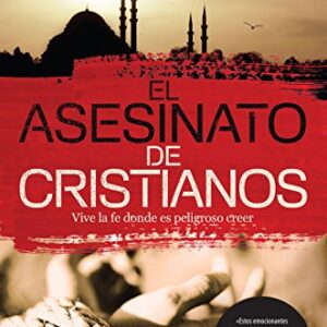 El asesinato de cristianos