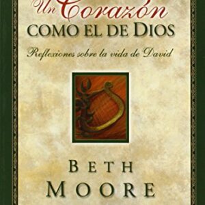Un Corazón Como el de Dios: Reflexiones Sobre la de David