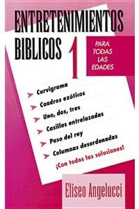 Entretenimientos Biblicos #1
