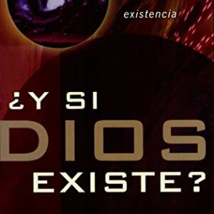 ¿Y si Dios existe?