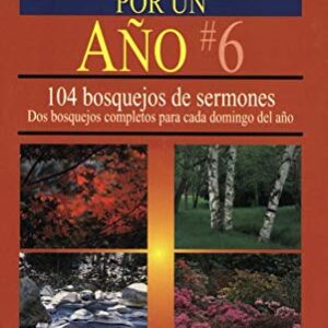 Predique por un año #6