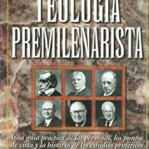 Diccionario De Teologia Premilenarista