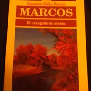 Marcos (Comentario Bíblico Portavoz)