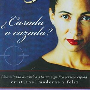 ¿Casada o cazada?