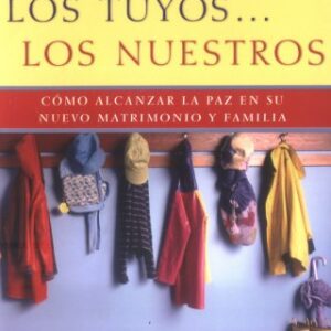 Los Mios, Los Tuyos Los Nuestros