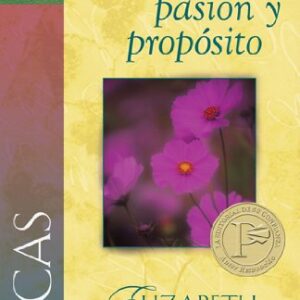 Lucas: Vive con pasión y propósito (Una Mujer Conforme Al Corazon de Dios)