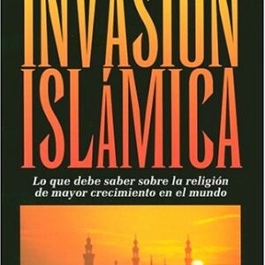 La Invasion Islamica