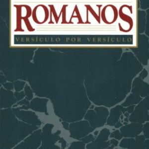 Romanos: Versículo por versículo