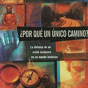 Por Que Un Unico Camino