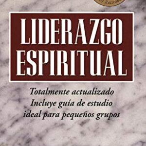 Liderazgo espiritual: Edición revisada