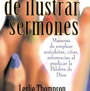 El arte de ilustrar sermones