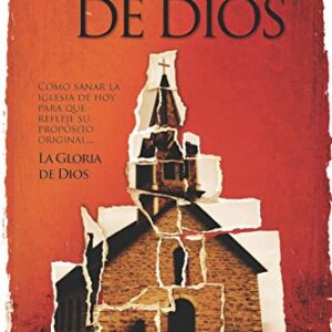 Una Iglesia conforme al corazón de Dios