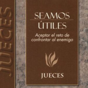 Seamos útiles: Jueces (Seamos/Wiersbe)