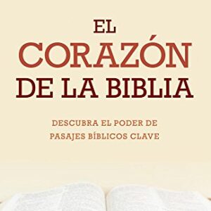 El Corazon De La Biblia