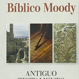 Comentario Bíblico Moody: Antiguo Testemento