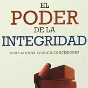 Poder de la integridad, El