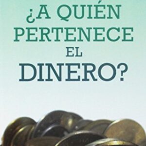 ¿A quién pertenece el dinero?