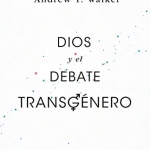 Dios y el debate transgénero: ¿Qué dice realmente la Biblia sobre la identidad de género?