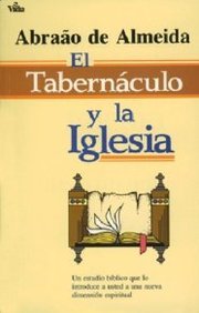 Tabernáculo y la iglesia