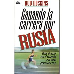Ganando la carrera por Rusia