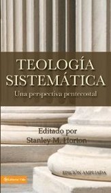 Teologia Sistematica Pentecostal, Revisada