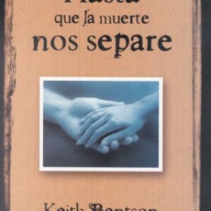 Hasta Que La Muerte Nos Separe