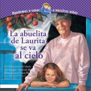Abuelita De Laurita Se Va Al Cielo