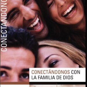Conectándonos con la Familia de Dios