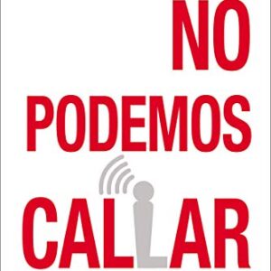 No podemos callar: Decirle la verdad en una cultura que redefine el sexo, el matrimonio y lo que está bien o mal