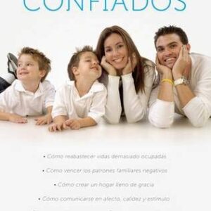 Padres Confiados: Como Reabastecer Vidas Demasiado Ocupadas