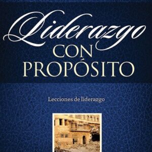 Liderazgo Con Proposito