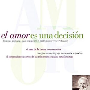 El amor es una decisión