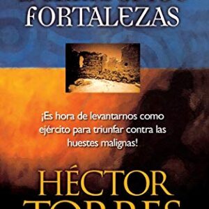 Derribemos fortalezas