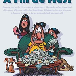 ¿Cómo llego a fin de mes?