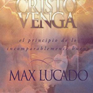 Cuando Cristo Venga