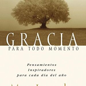 Gracia Para El Momento Biblia Gracia: Pasa 365 Dias Leyendo La Biblia Con Max Lucado
