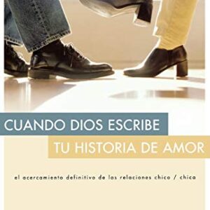 Cuando Dios escribe tu historia de amor