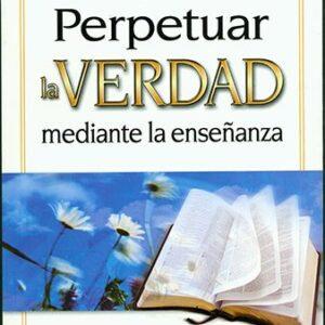 Perpetuar la Verdad