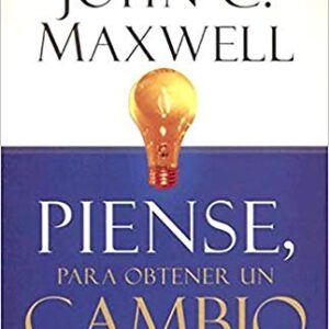 Piense Para Obtener Un Cambio