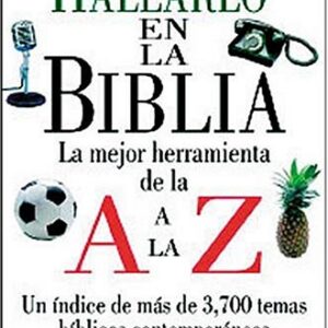 Dónde Hallarlo En La Biblia De La A a la Z