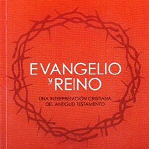 Evangelio Y Reino