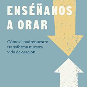 Enséñanos a orar (Colección Lectura Fácil)
