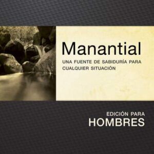 Manantial (Edición para hombres): Una fuente de sabiduría para cualquier situación