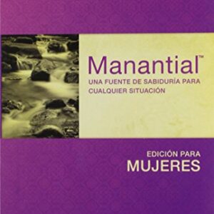 Manantial (Edición para mujeres): Una fuente de sabiduría para cualquier situación